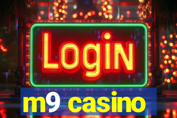 m9 casino